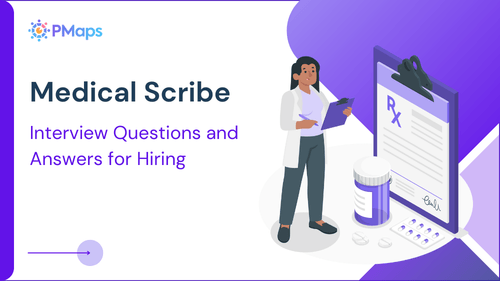 Medical Scribe Interview Questions with Sample Answers